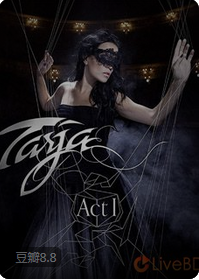 Tarja Turunen (ex Nightwish) :Act I 演唱会